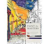 Paint the Masters: 28 beautiful black-and-white posters from great artists for you to paint or frame
