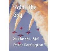 Paint The Sky: Smoke On....Go!