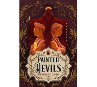 Painted Devils: The delightful sequel to Little Thieves - Owen Margaret