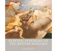 Painted Interiors of the British Baroque: Art and the Senses