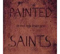 Painted Saints - Bricks Might Breathe Again