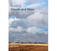 Mo Teeuw Painting Clouds and Skies in Oils (Tascabile)
