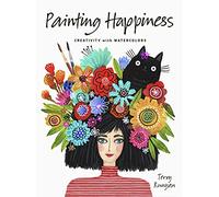 Painting Happiness: Creativity with Watercolors