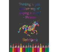 "Painting Is Just Another Way of Keeping A Diary" - Picasso: Kid's Sketchbook