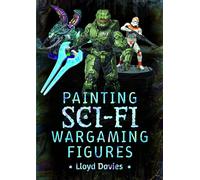 Painting Sci-fi Wargaming Figures