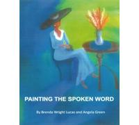 Painting the Spoken Word