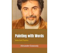 Painting with Words: Selected Poems
