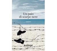 PAIO DI SCARPE NERE (UN) - Nicoletti Livia Onorato Giuseppa Angela - 2023