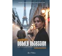 Pair Noir: Deadly Obsession