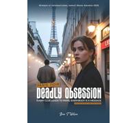 Pair Noir: Deadly Obsession