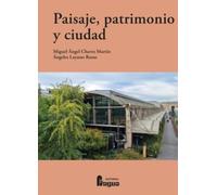 Paisaje, patrimonio y ciudad: 53