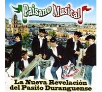 Paisano Musical - La Nueva Revelacion del Pasito Duranguense