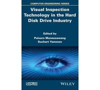 Paisarn Muneesa Visual Inspection Technology in the Hard Disk (Copertina rigida)