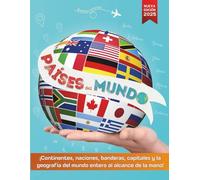 Países del mundo: Atlas del mundo con todos los continentes, países, capitales, mapas y banderas - la guía de geográfia completa para niños o adultos