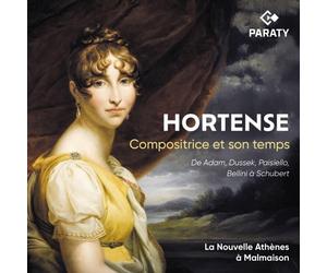 Paisiello Hortense: Compositrice et Son Temps (la Nouvelle Athènes À Malmai (CD)