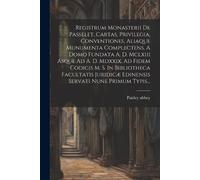 Paisley Abbey Registrum Monasterii De Passelet, Cartas, Privilegia, (Tascabile)
