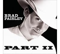Paisley,Brad - Part II
