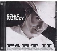 Paisley, Brad - Part Ii