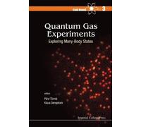 Paivi Torma Quantum Gas Experiments: Exploring Many-body Stat (Copertina rigida)