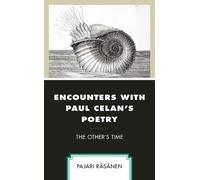 Pajari Räsänen Encounters with Paul Celan's Poetry (Copertina rigida)
