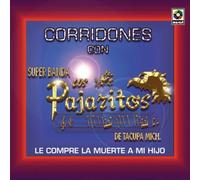 Pajaritos De Tacupa - Corridones Con