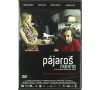 Pajaros Muertos (Import Dvd) (2010) Eduardo Blanco; Claudia Fontan; Alberto Ji...