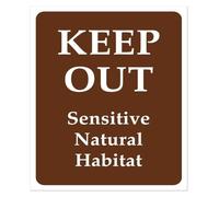 PAJPXPCD Sensitive Habitat Keep Out Metal Tin Sign 12x8 Inch