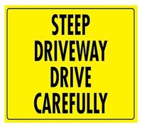 PAJPXPCD Steep Driveway Drive Carefully Warning Metal Sign 12x8 Inch