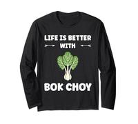 Pak Choy Funny Quote Life is Better with Bok Choy Maglia a Manica