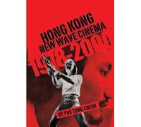 Pak Tong Cheuk Hong Kong New Wave Cinema (1978-2000) (Tascabile)