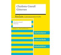 Paket für Lehrkräfte 'Charlotte Gneuß: Gittersee' (Textausgabe und Lehrerband): Im praktischen Bundle mit Primärtext und Unterrichtsmaterialien - 2 Bände eingeschweißt: 16173