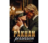 Pakhan Possession: A Dark Bratva Romance