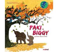 Paki e Biggy. Elefanti nella savana. Ediz. a colori