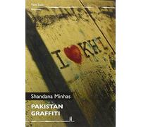 Pakistan graffiti - Shandana Minhas - 2012 - La Linea (Bologna)