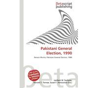 Pakistani General Election, 1990: Benazir Bhutto, Pakistani General Election, 1988