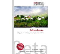 Pakka-Pakka: Village, Sipaliwini District, Suriname, Moetoetoetabriki