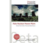 Paks Nuclear Power Plant: Nuclear Power Station, Pressurized Water Reactor