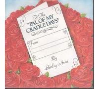 PAL OF MY CRADLE DAYS 7" (VINYL 45) UK GREENHILL 1986