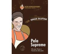 Pala Supreme Professional - Miscela per Pizza alla Pala Senza Glutine 5Kg