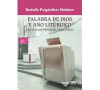 Palabra de Dios y año litúrgico. Las lecturas bíblicas en la Eucaristía: 167