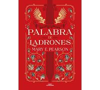 Mary Pearson Palabra de ladrones / Vow of Thieves (Tascabile) BAILE DE LADRONES