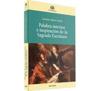 Palabra interior e inspiración de la Sagrada Escritura