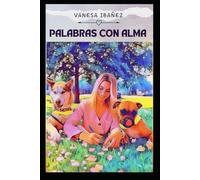 PALABRAS CON ALMA: PARA QUE NO QUEDEN EN EL OLVIDO