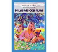 PALABRAS CON ALMA: PARA QUE NO QUEDEN EN EL OLVIDO