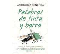 Palabras de tinta y barro: Antología Benéfica