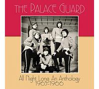 Palace Guard The - All Night Long: An Anthology 1965-1966