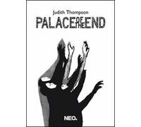 Palace of the end. Ediz. multilingue