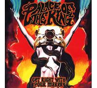 Palace of the King Get Right With Your Maker (CD) Album