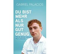 Palacios, G Du Bist Mehr Als Nur Gut Genug - (German Import) Book NUOVO