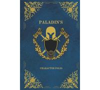 Paladin's Character Folio: Fantasy D&D Themed Character Record Notebook 6-9 inches